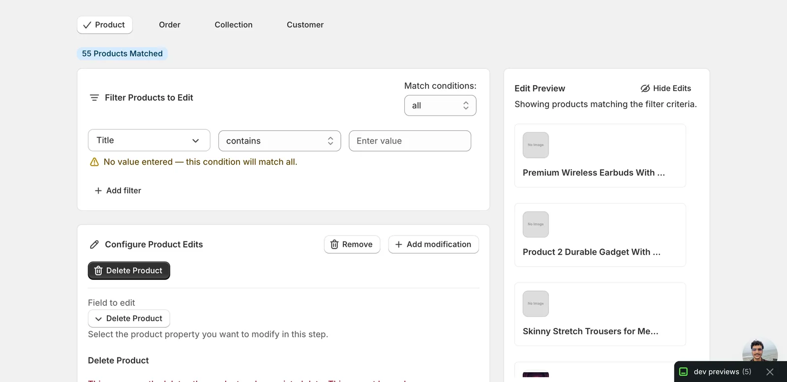 Configuration panel showing the field is now set to Delete Product, with the Delete Product action header appearing below