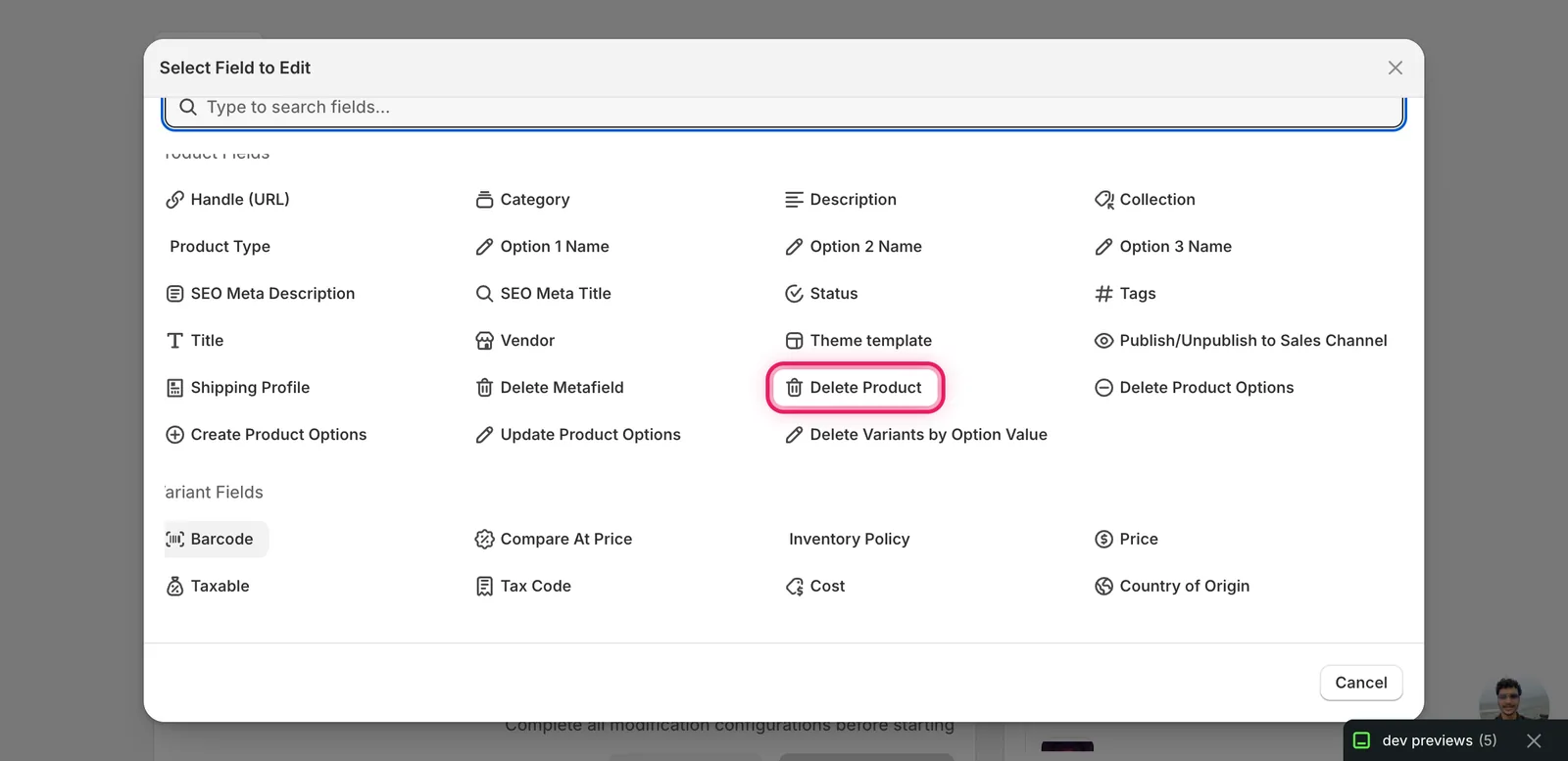 The Select Field modal with Delete Product highlighted under Product Fields