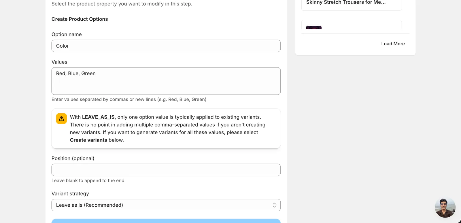 The form filled with Option name "Color" and Values "Red, Blue, Green" — a yellow warning banner reminds you that LEAVE_AS_IS only applies one value to existing variants