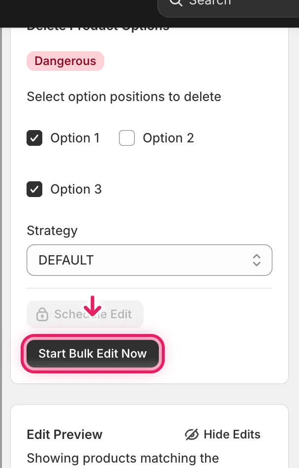 The Start Bulk Edit Now button highlighted with a pointer; the form above shows Option 1 and Option 3 checked with Strategy set to DEFAULT