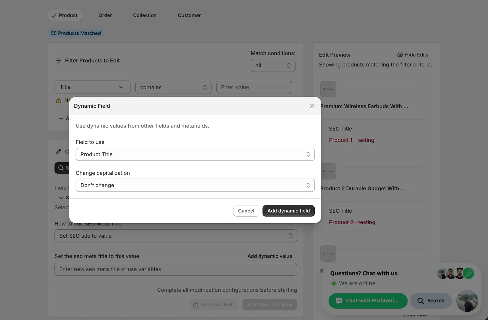 The Dynamic Field modal with Field to use set to Product Title and Change capitalization set to Don't change