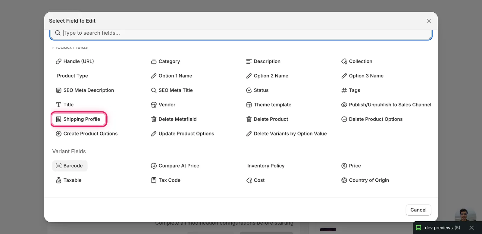 The Select Field modal with Shipping Profile highlighted under Product Fields