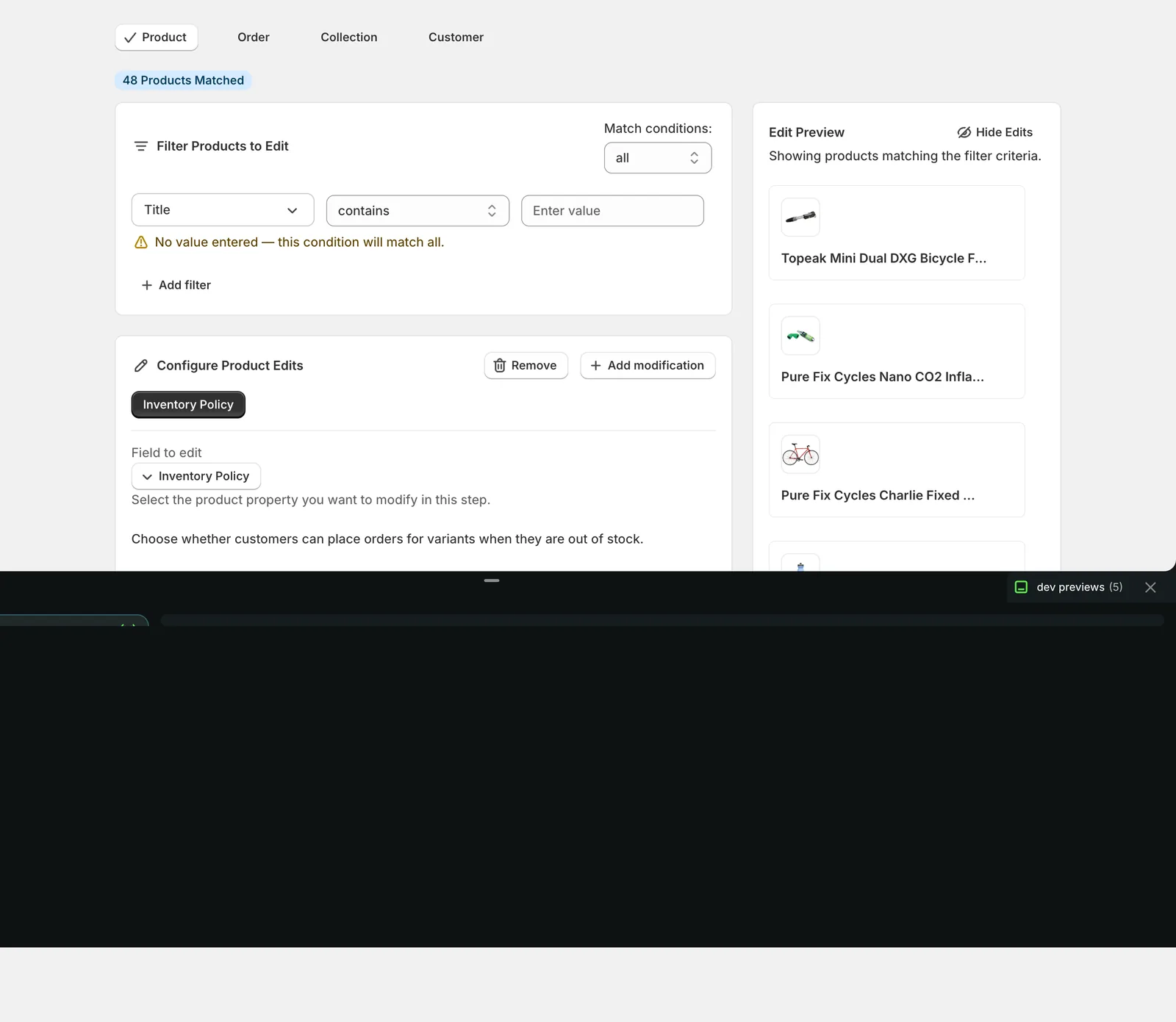 Configure Product Edits panel after picking Inventory Policy: shows the field selected with the helper text "Choose whether customers can place orders for variants when they are out of stock."