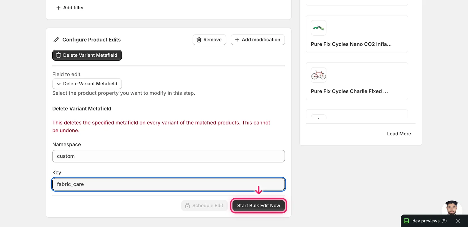 Filled Delete Variant Metafield form with Start Bulk Edit Now marked with a pink outline
