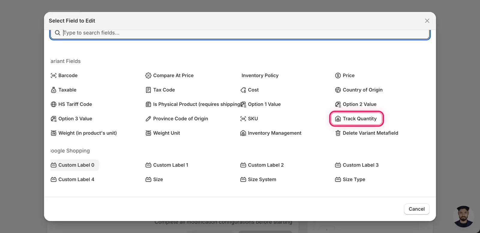 The Select Field modal with Track Quantity highlighted in the Variant Fields section