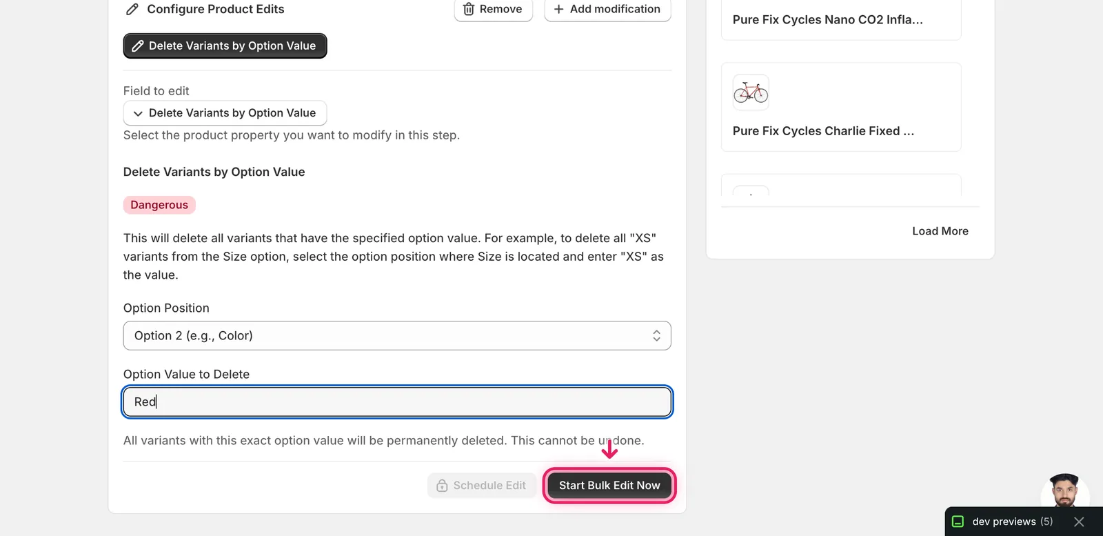 The Start Bulk Edit Now button highlighted with a pointer; the form above shows Option Position set to Option 2 and Option Value set to Red